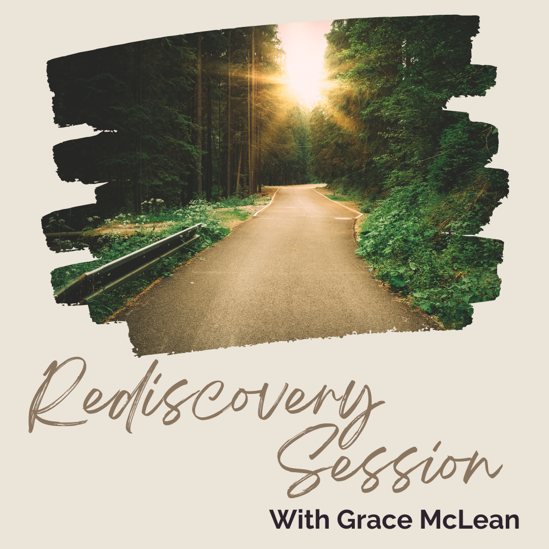 3-hour Rediscovery Session with Grace