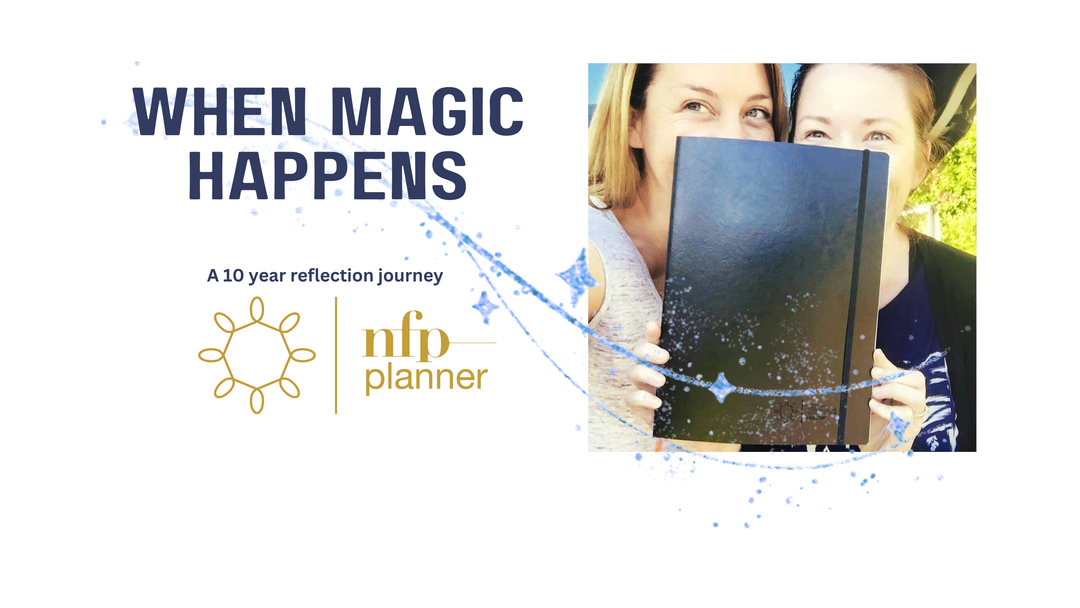 When Magic Happens: A Reflection on the NFP Planner Journey